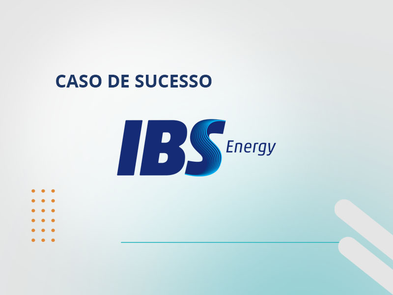 IBS Energy- caso de sucesso